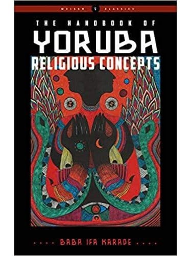 Spirituality Books The Handbook of Yoruba Religious Concepts